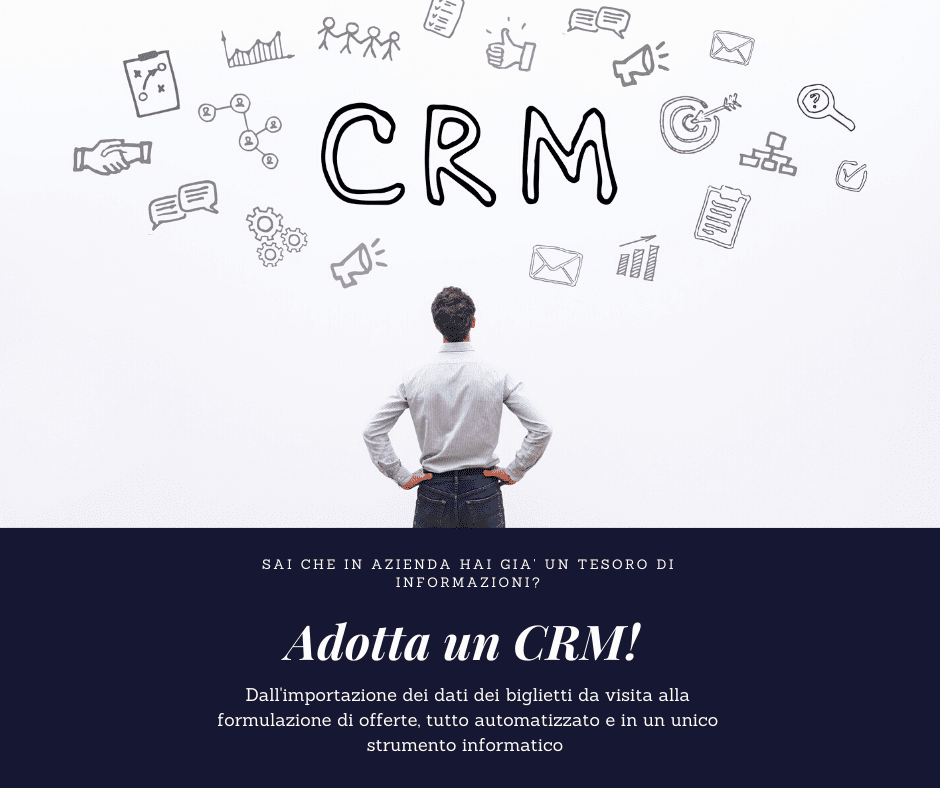 Adotta un CRM!!!