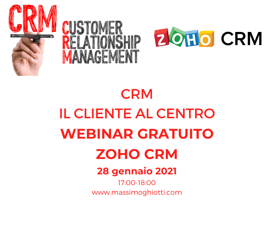 ZOHO CRM - Il CLIENTE AL CENTRO - WEBINAR GRATUITO